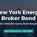 New York Energy Broker Bond - Surety Bond Requirement for NY Energy Brokers