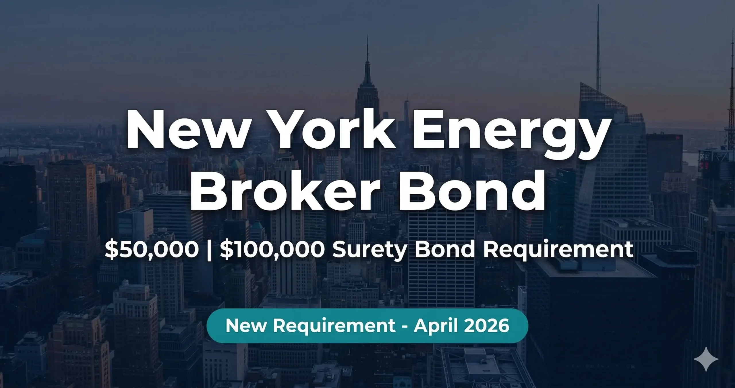 New York Energy Broker Bond - Surety Bond Requirement for NY Energy Brokers